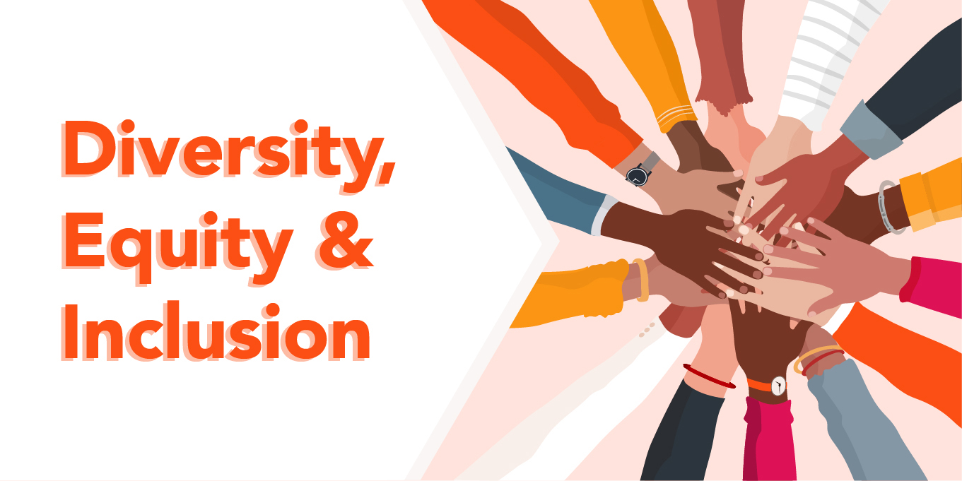 Diversity, Equity and Inclusion